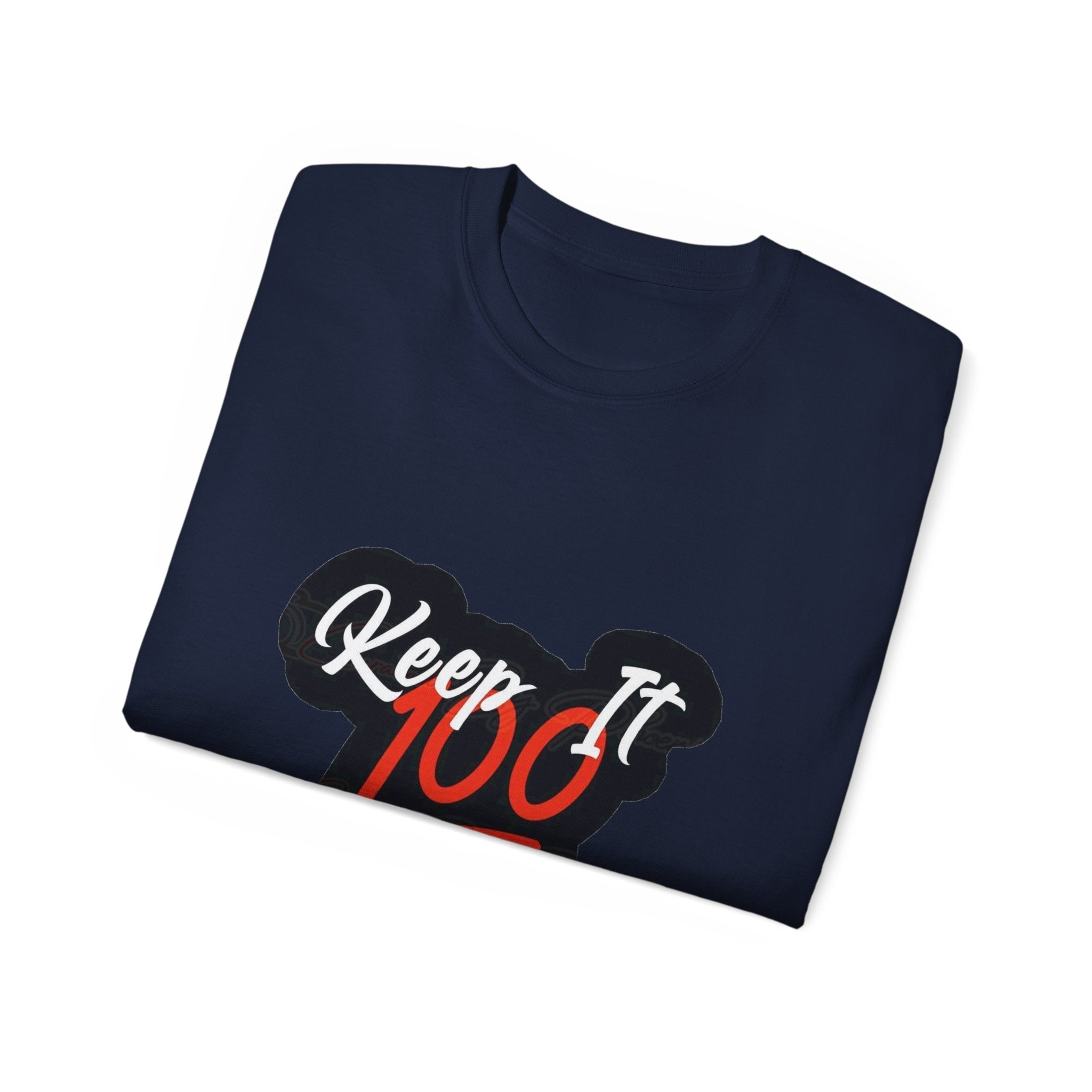 Keep It 100 Tee — "Keep it " Graphic Cotton T-Shirt ⚡️ Printify