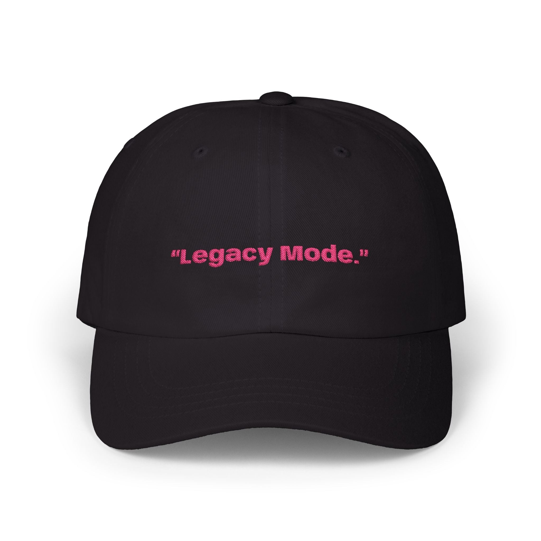 Dad Cap — "Legacy Mode." Embroidered Baseball Hat Printify