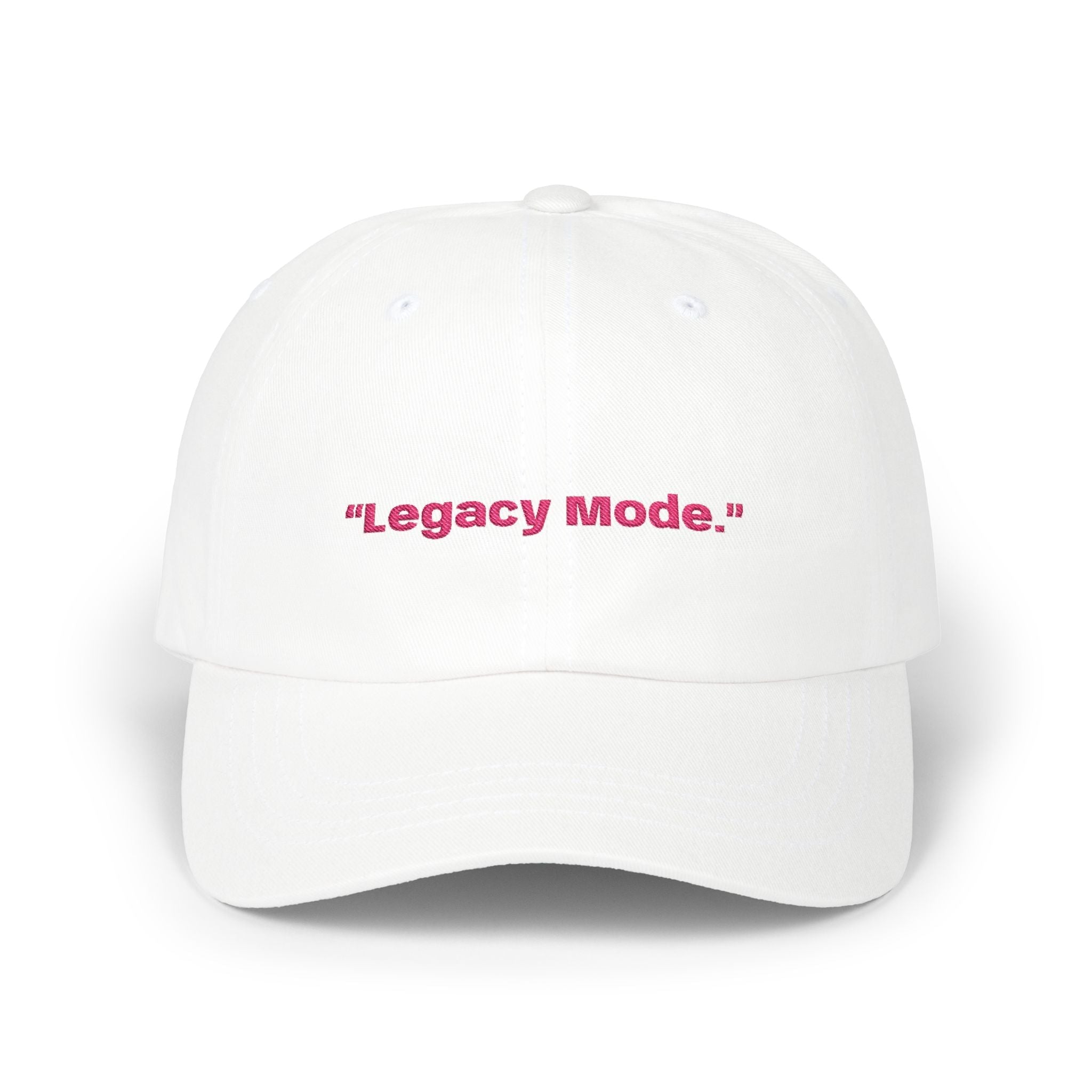 Dad Cap — "Legacy Mode." Embroidered Baseball Hat Printify