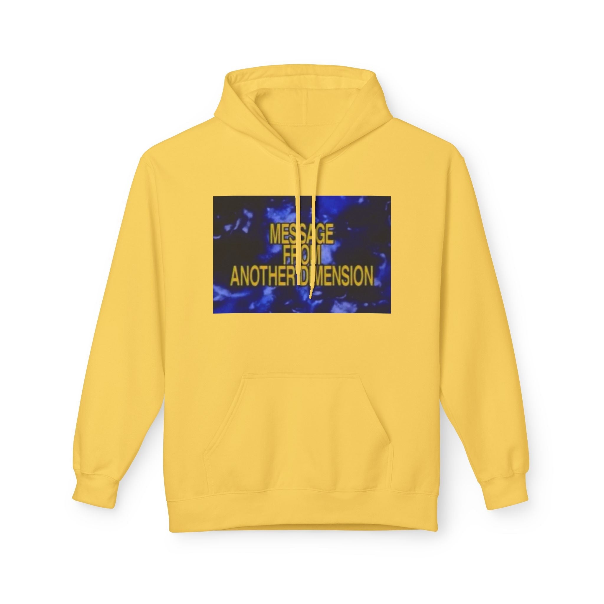 'Message From Another Dimension' Unisex Fleece Hoodie - Cozy and Unique