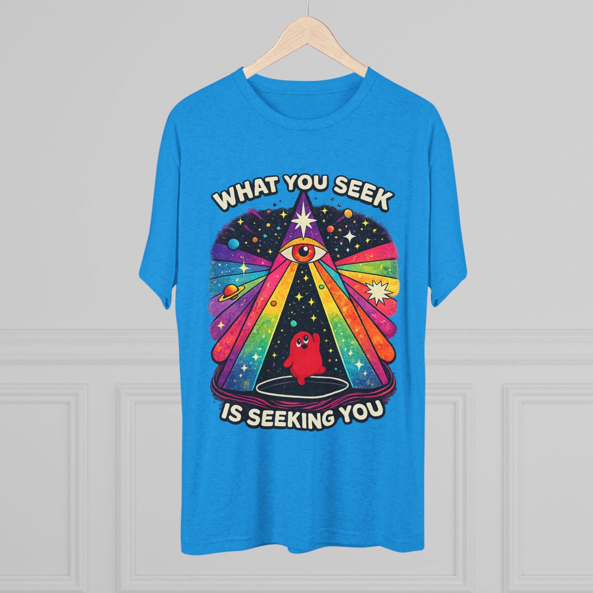 Mystical Rainbow Eye Tee — "What You Seek Is Seeking You" Graphic T-Shirt Printify