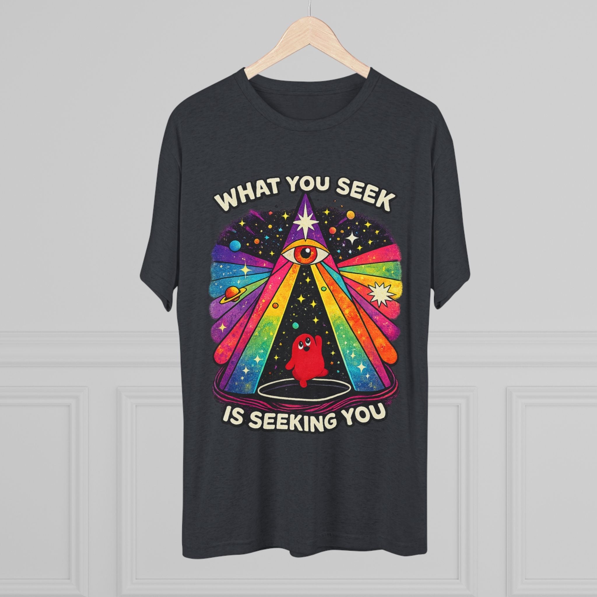 Mystical Rainbow Eye Tee — "What You Seek Is Seeking You" Graphic T-Shirt Printify