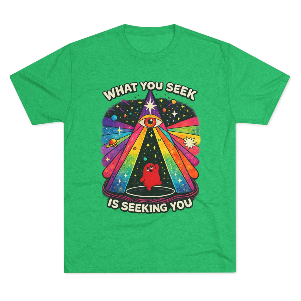 Mystical Rainbow Eye Tee — "What You Seek Is Seeking You" Graphic T-Shirt Printify