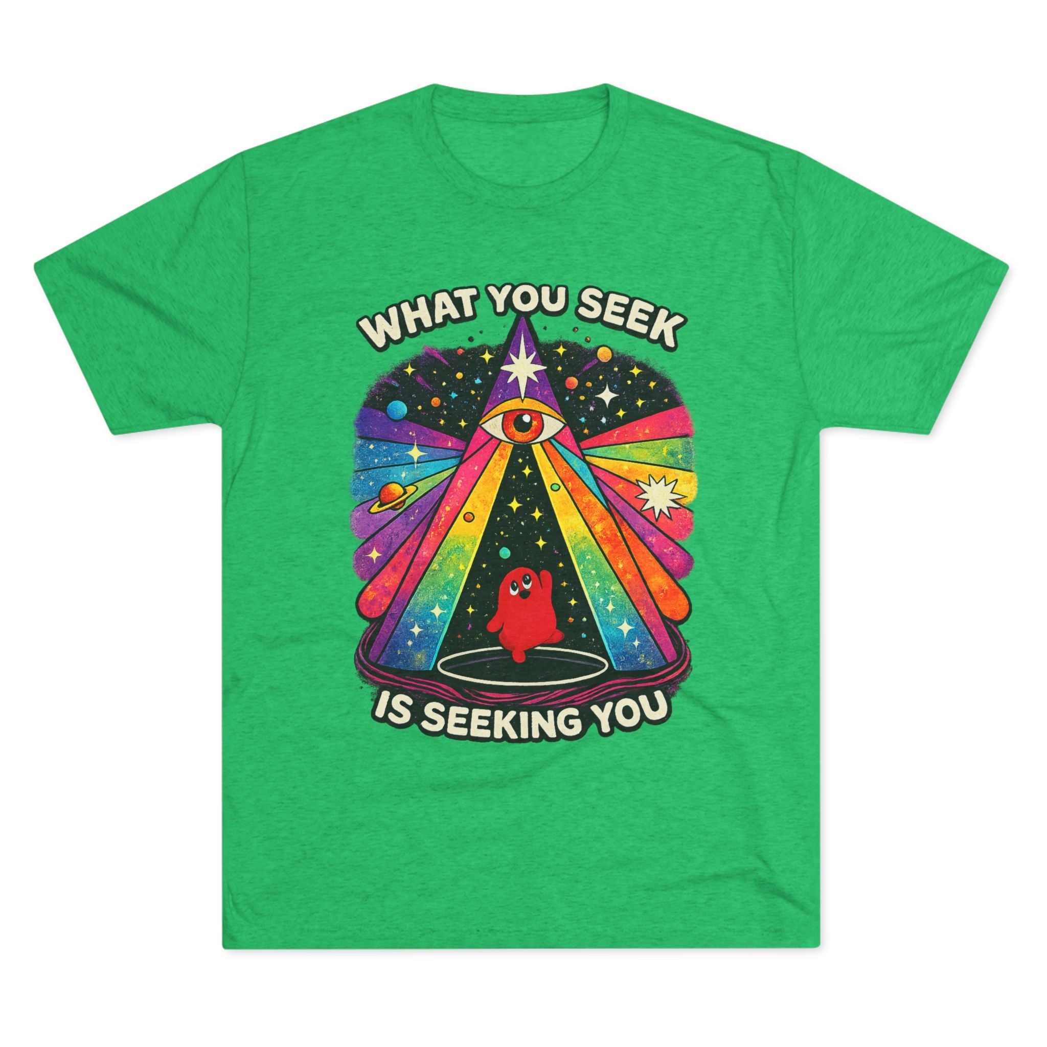Mystical Rainbow Eye Tee — "What You Seek Is Seeking You" Graphic T-Shirt Printify