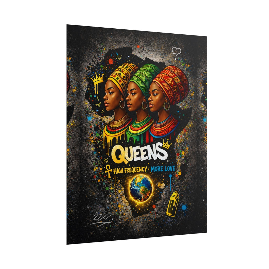 Queens Afrocentric Art Poster — "Queens: High Frequency More Love" Rolled Print Printify