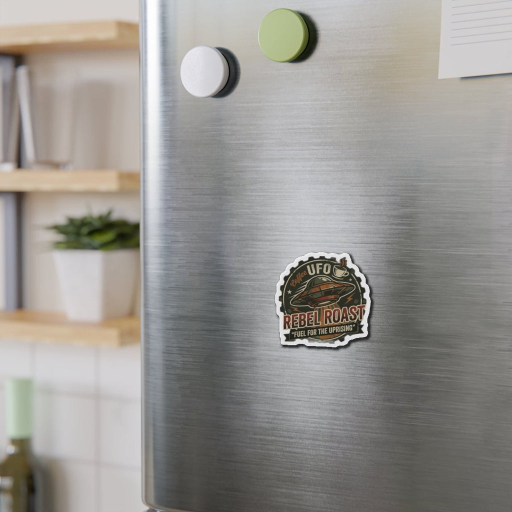 Rebel Roast UFO Coffee Magnet — 'Fuel for the Uprising' Die‑Cut Refrigerator Magnet Printify