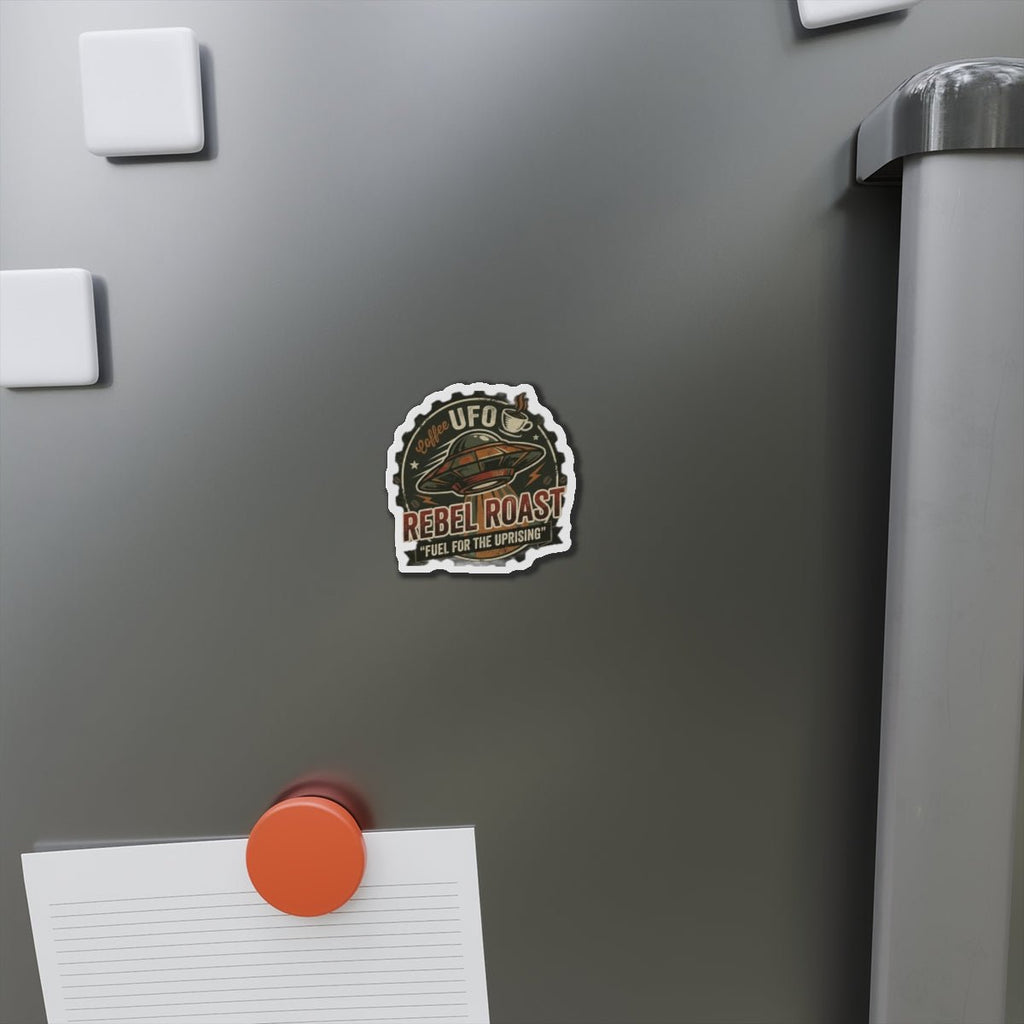 Rebel Roast UFO Coffee Magnet — 'Fuel for the Uprising' Die‑Cut Refrigerator Magnet Printify