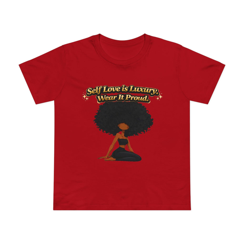 Self Love Is Luxury T-Shirt — Empowering Afrocentric Women’s Graphic Tee Printify