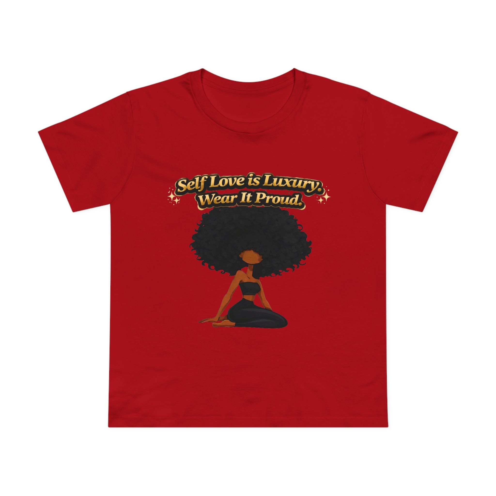 Self Love Is Luxury T-Shirt — Empowering Afrocentric Women’s Graphic Tee Printify