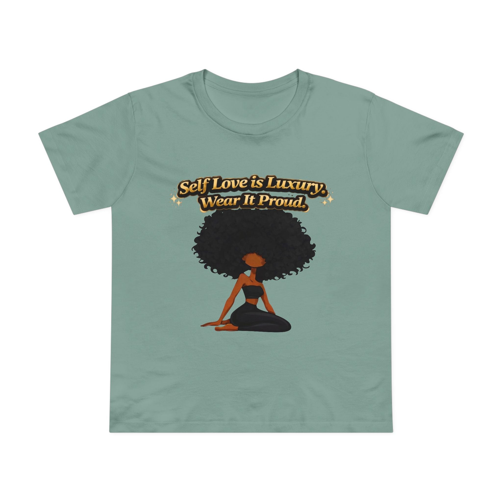 Self Love Is Luxury T-Shirt — Empowering Afrocentric Women’s Graphic Tee Printify