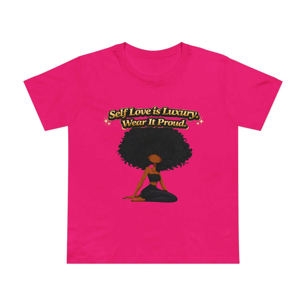 Self Love Is Luxury T-Shirt — Empowering Afrocentric Women’s Graphic Tee Printify