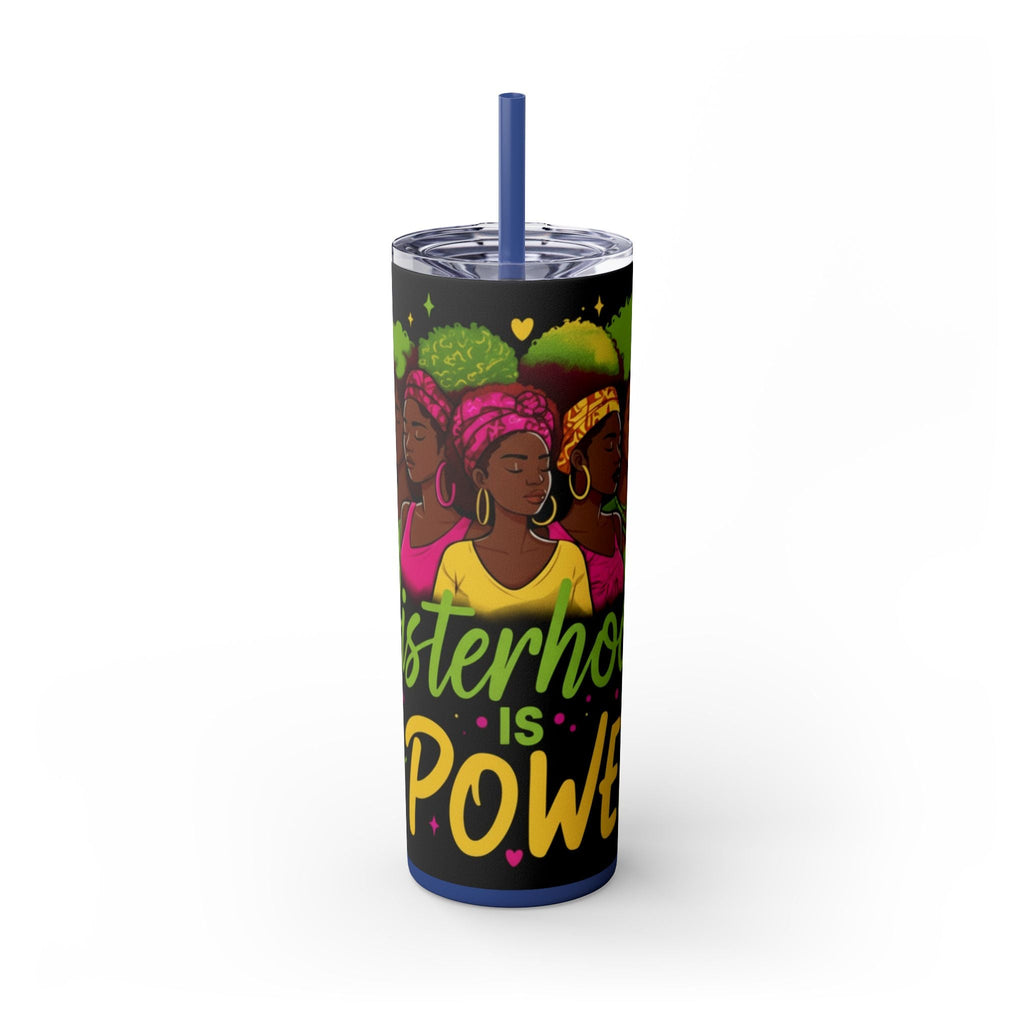 Sisterhood Is Power Skinny Tumbler — 20oz Insulated Straw Tumbler
