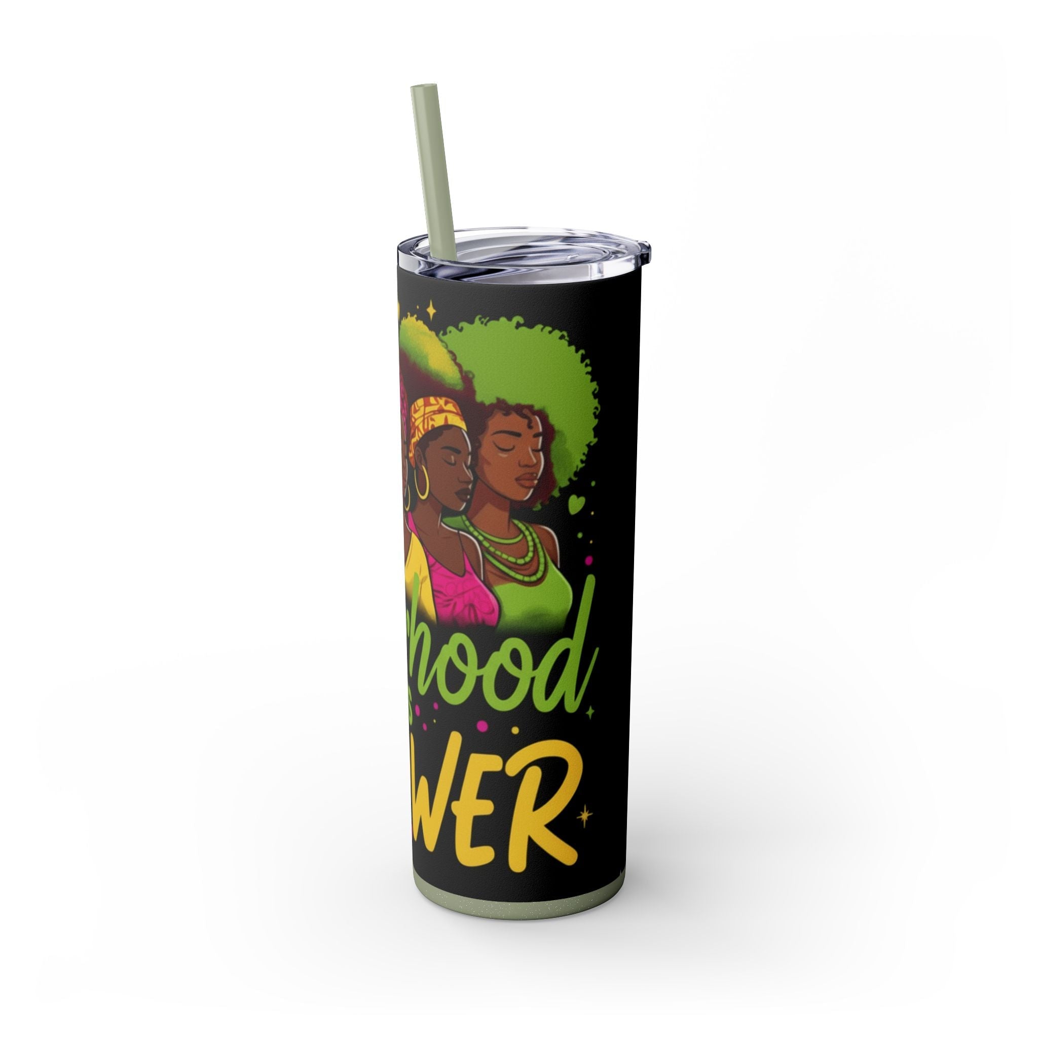 Sisterhood Is Power Skinny Tumbler — 20oz Insulated Straw Tumbler