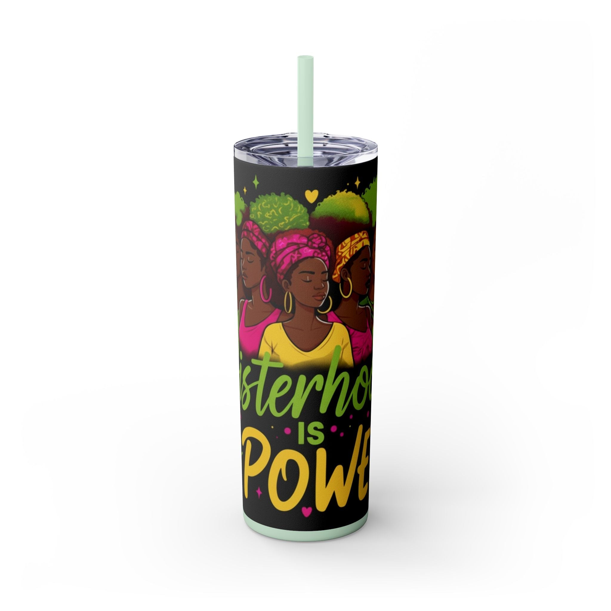 Sisterhood Is Power Skinny Tumbler — 20oz Insulated Straw Tumbler