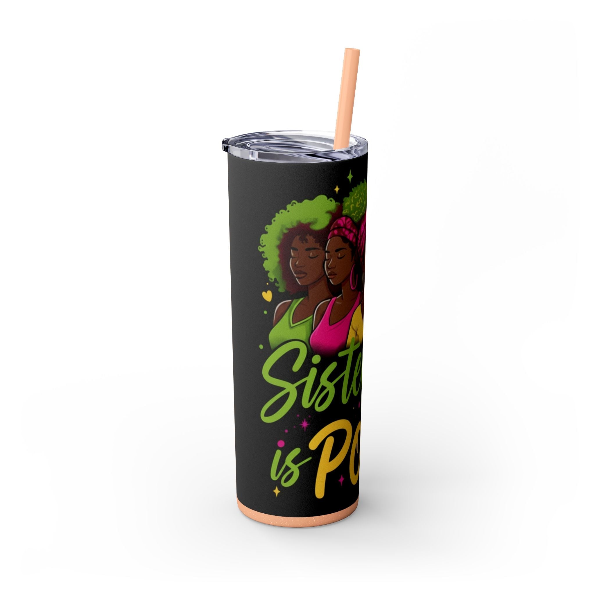 Sisterhood Is Power Skinny Tumbler — 20oz Insulated Straw Tumbler