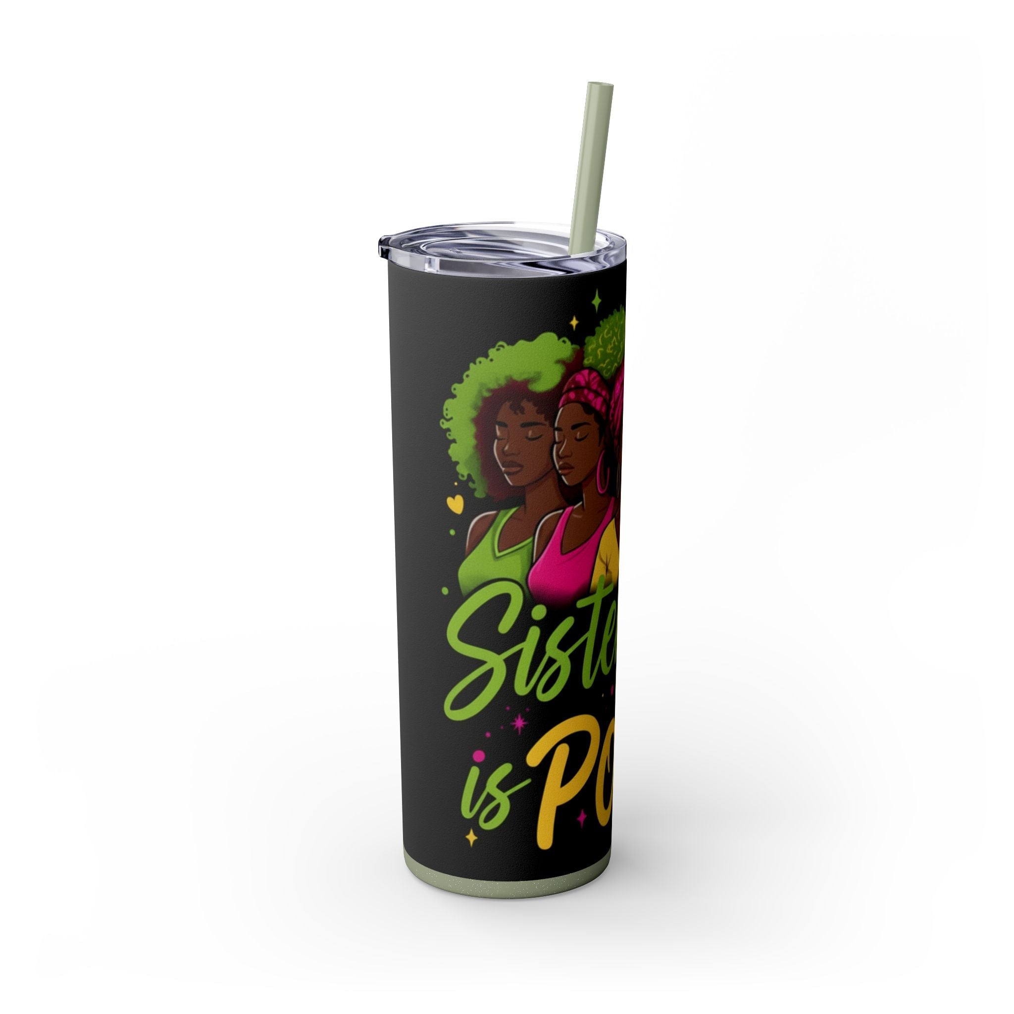 Sisterhood Is Power Skinny Tumbler — 20oz Insulated Straw Tumbler