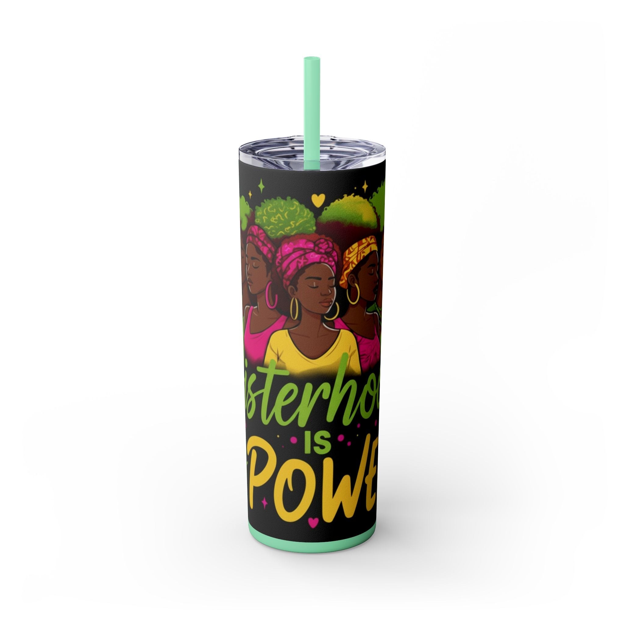 Sisterhood Is Power Skinny Tumbler — 20oz Insulated Straw Tumbler