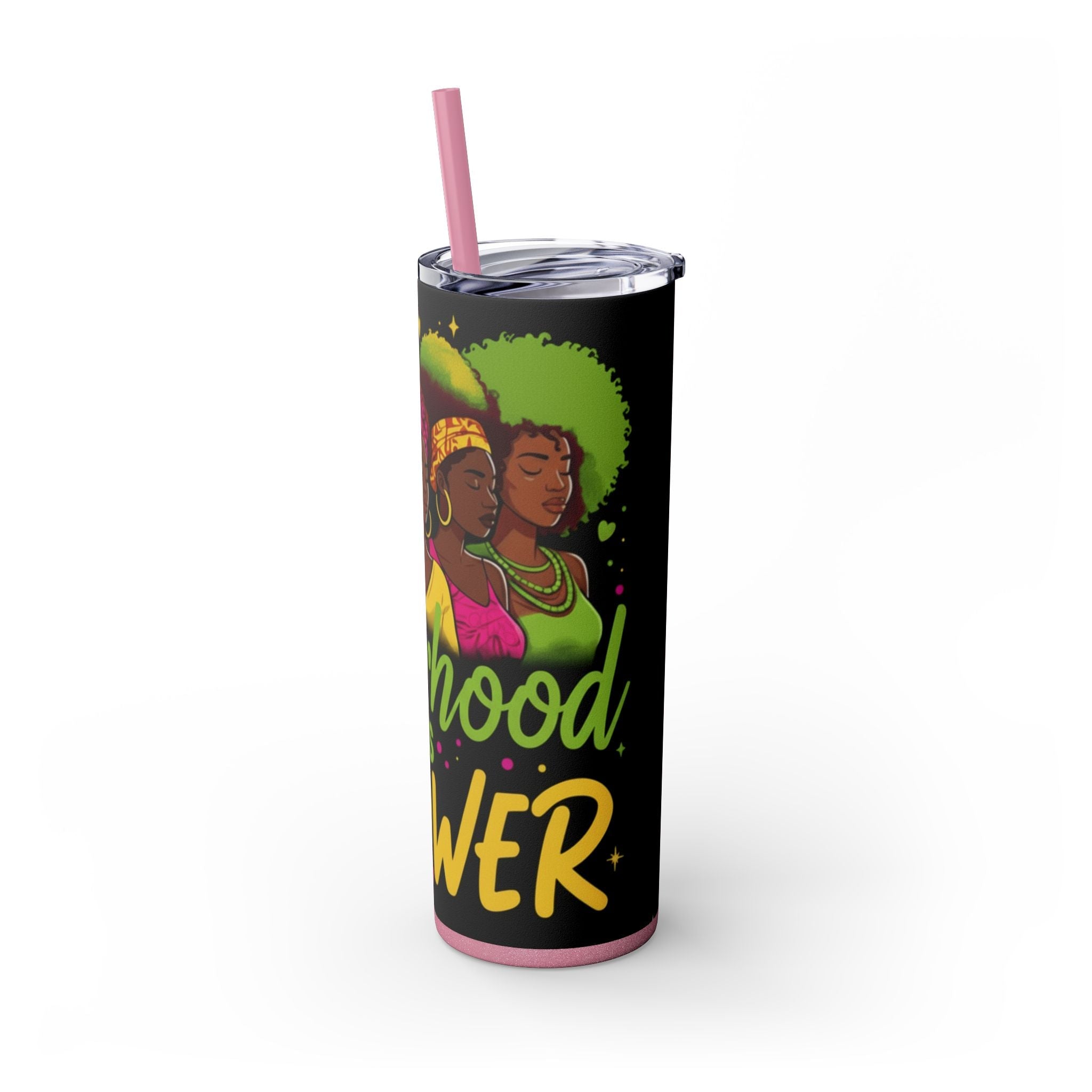 Sisterhood Is Power Skinny Tumbler — 20oz Insulated Straw Tumbler