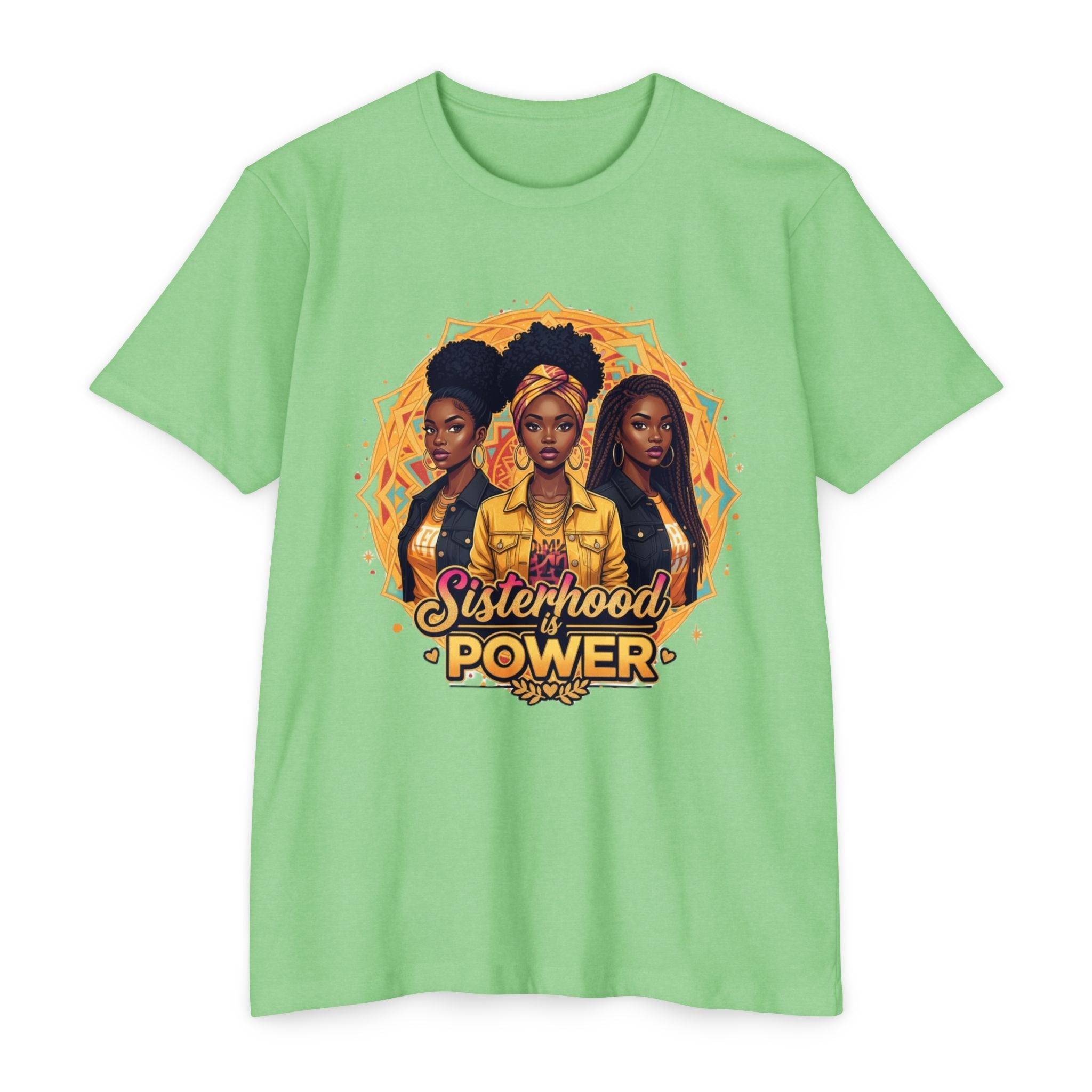 Sisterhood Power T-Shirt — Black Women Empowerment Graphic Tee