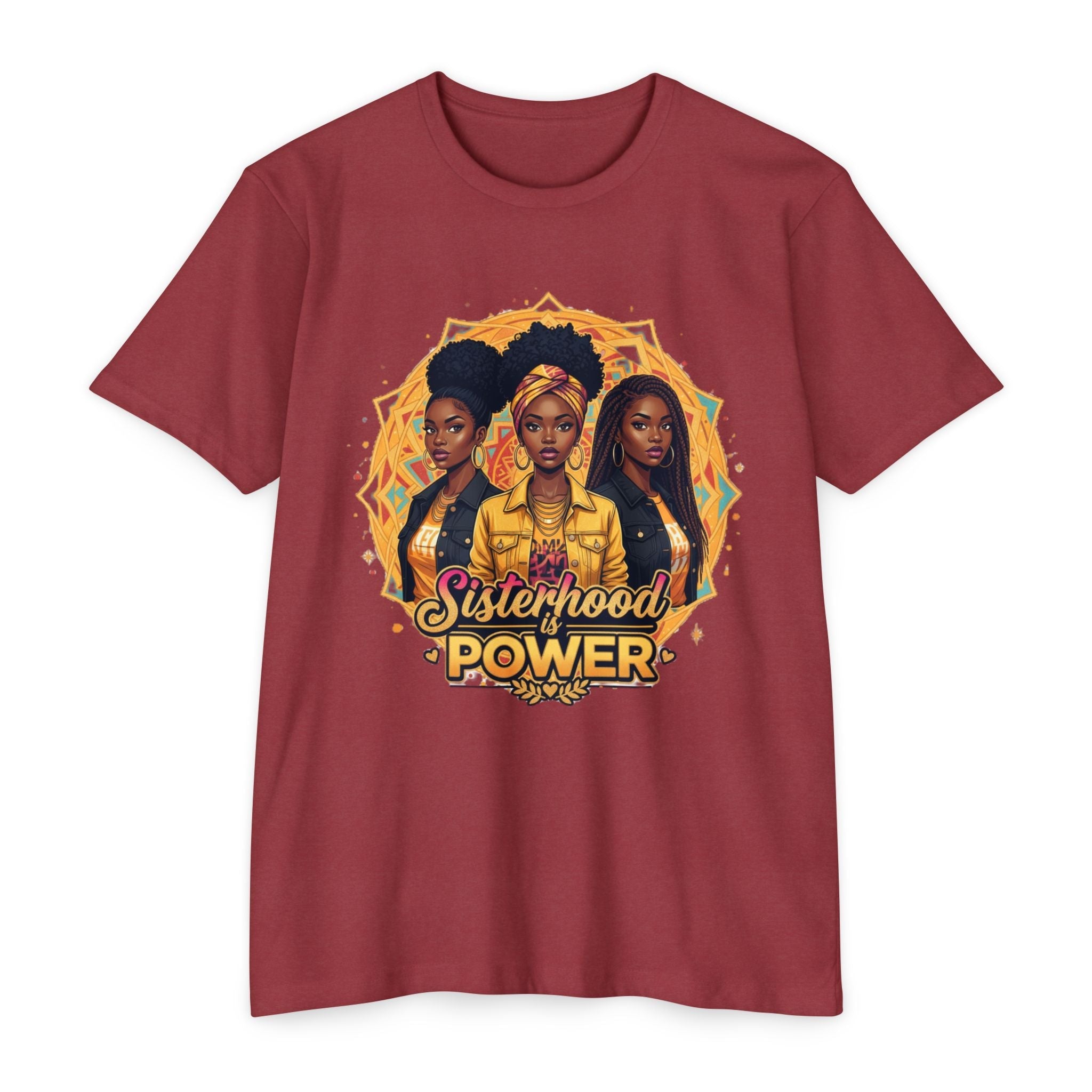 Sisterhood Power T-Shirt — Black Women Empowerment Graphic Tee