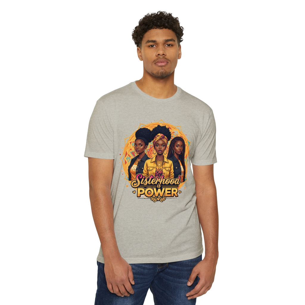 Sisterhood Power T-Shirt — Black Women Empowerment Graphic Tee