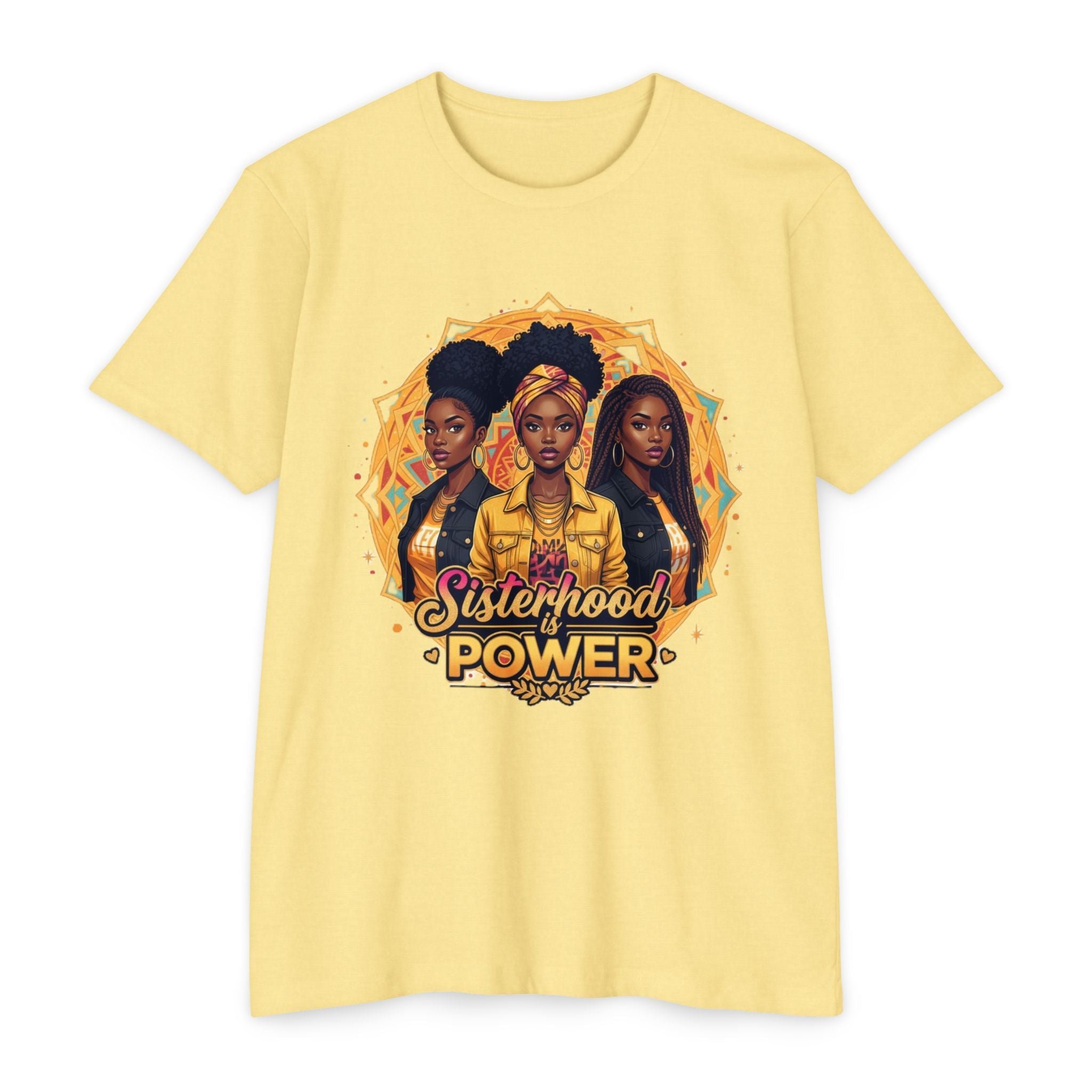 Sisterhood Power T-Shirt — Black Women Empowerment Graphic Tee