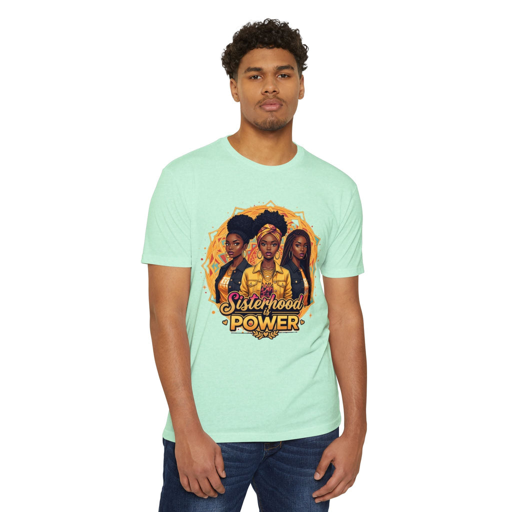 Sisterhood Power T-Shirt — Black Women Empowerment Graphic Tee