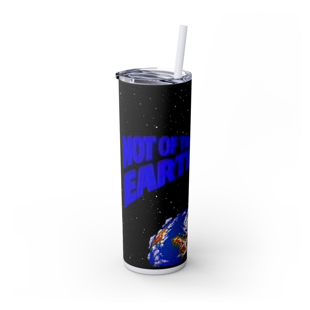 Skinny Tumbler — 'Not of This Earth' Space 20oz Insulated Straw Tumbler