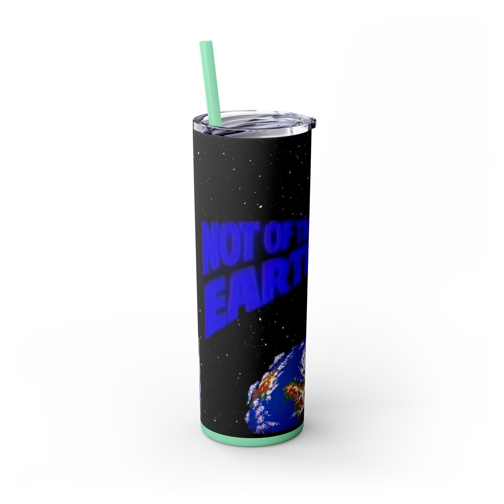 Skinny Tumbler — 'Not of This Earth' Space 20oz Insulated Straw Tumbler