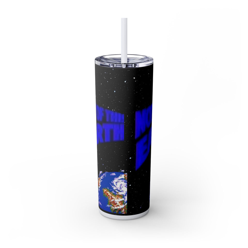 Skinny Tumbler — 'Not of This Earth' Space 20oz Insulated Straw Tumbler