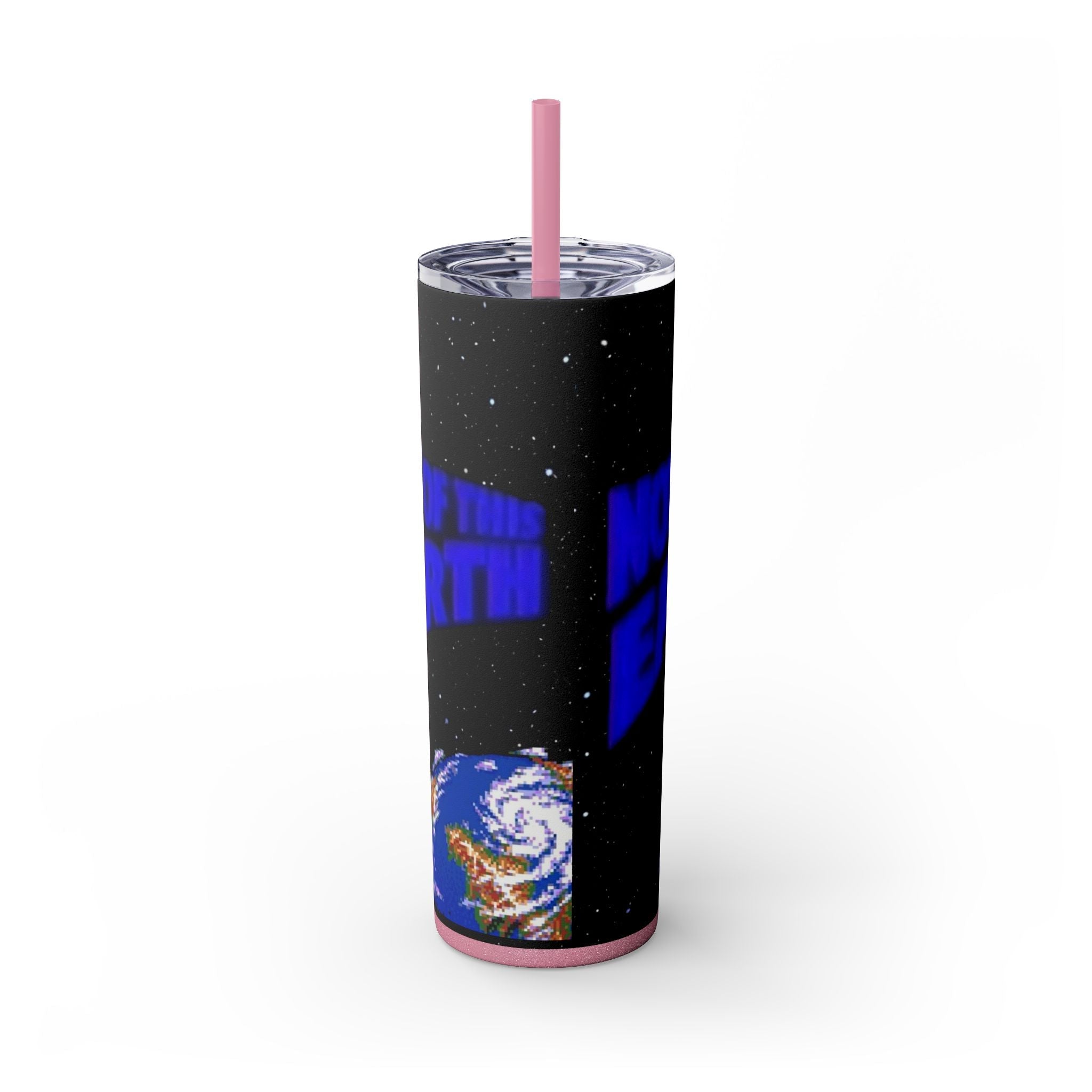 Skinny Tumbler — 'Not of This Earth' Space 20oz Insulated Straw Tumbler
