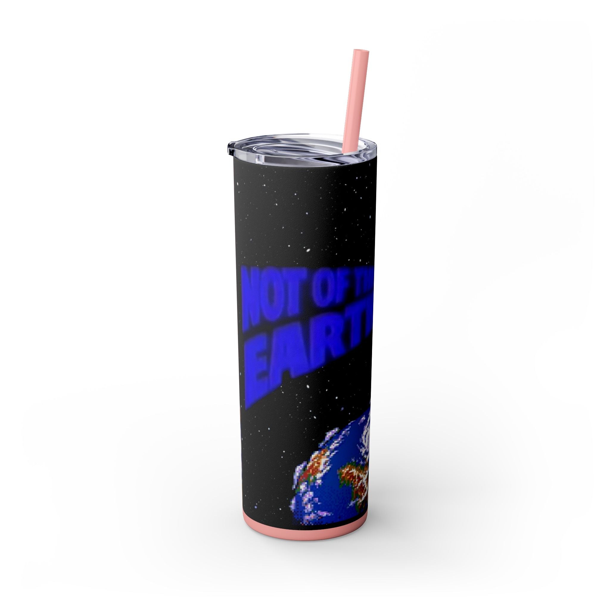 Skinny Tumbler — 'Not of This Earth' Space 20oz Insulated Straw Tumbler