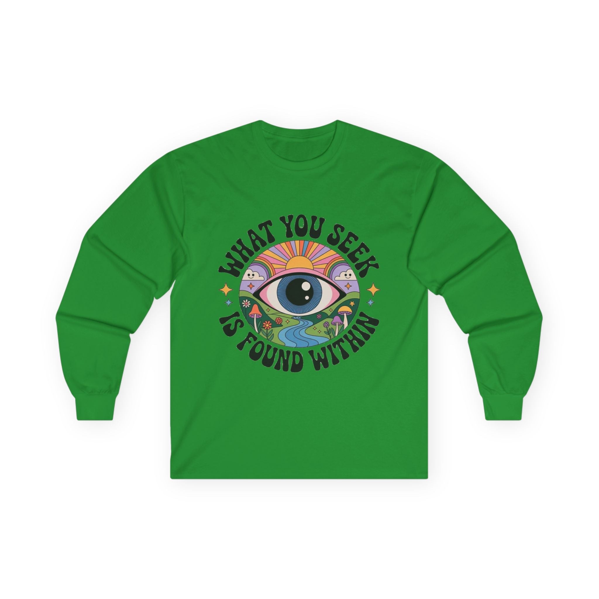 What You Seek Is Found Within – Long Sleeve Tee