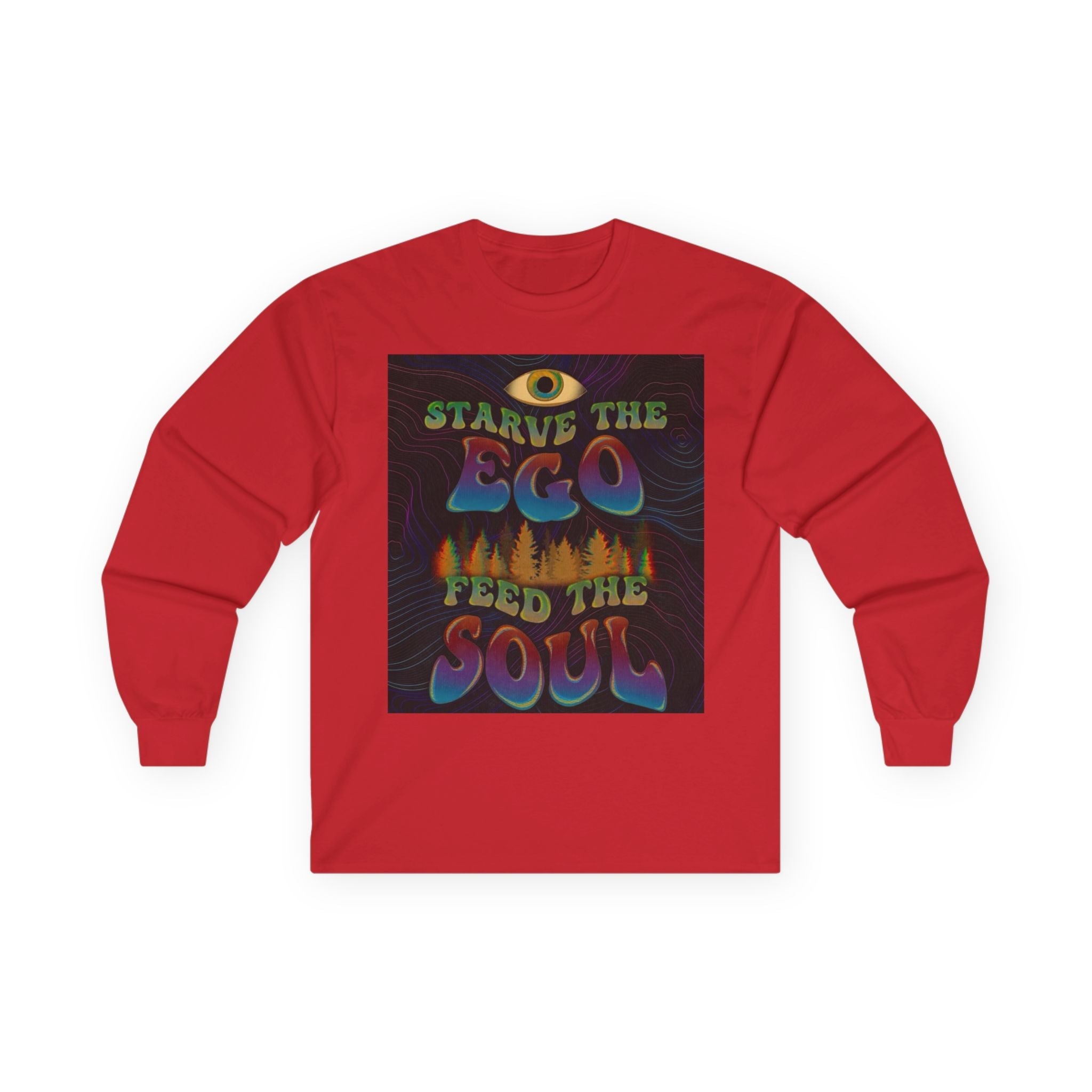 Starve The Ego Feed The Soul Long Sleeve Tee — Spiritual Streetwear Printify