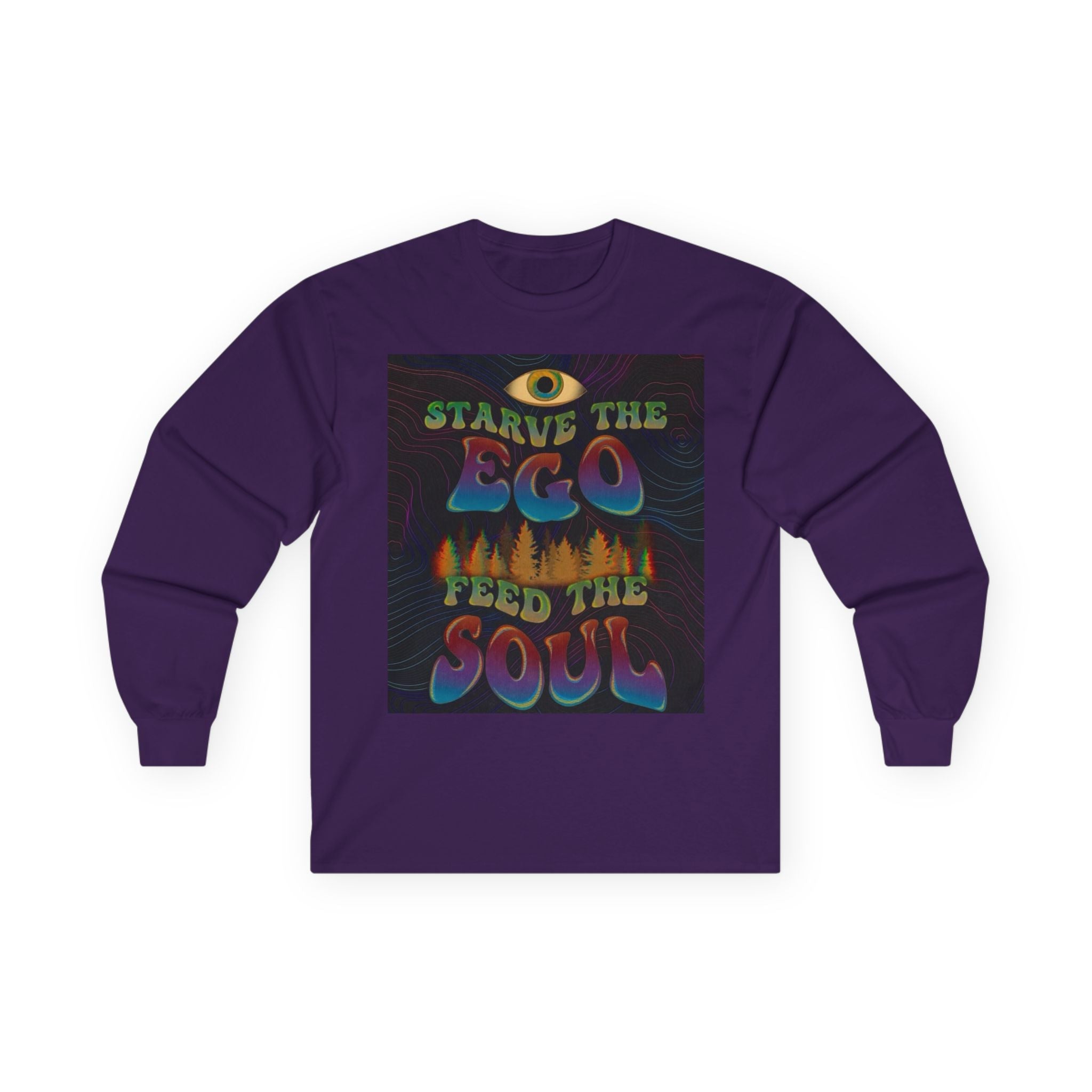 Starve The Ego Feed The Soul Long Sleeve Tee — Spiritual Streetwear Printify
