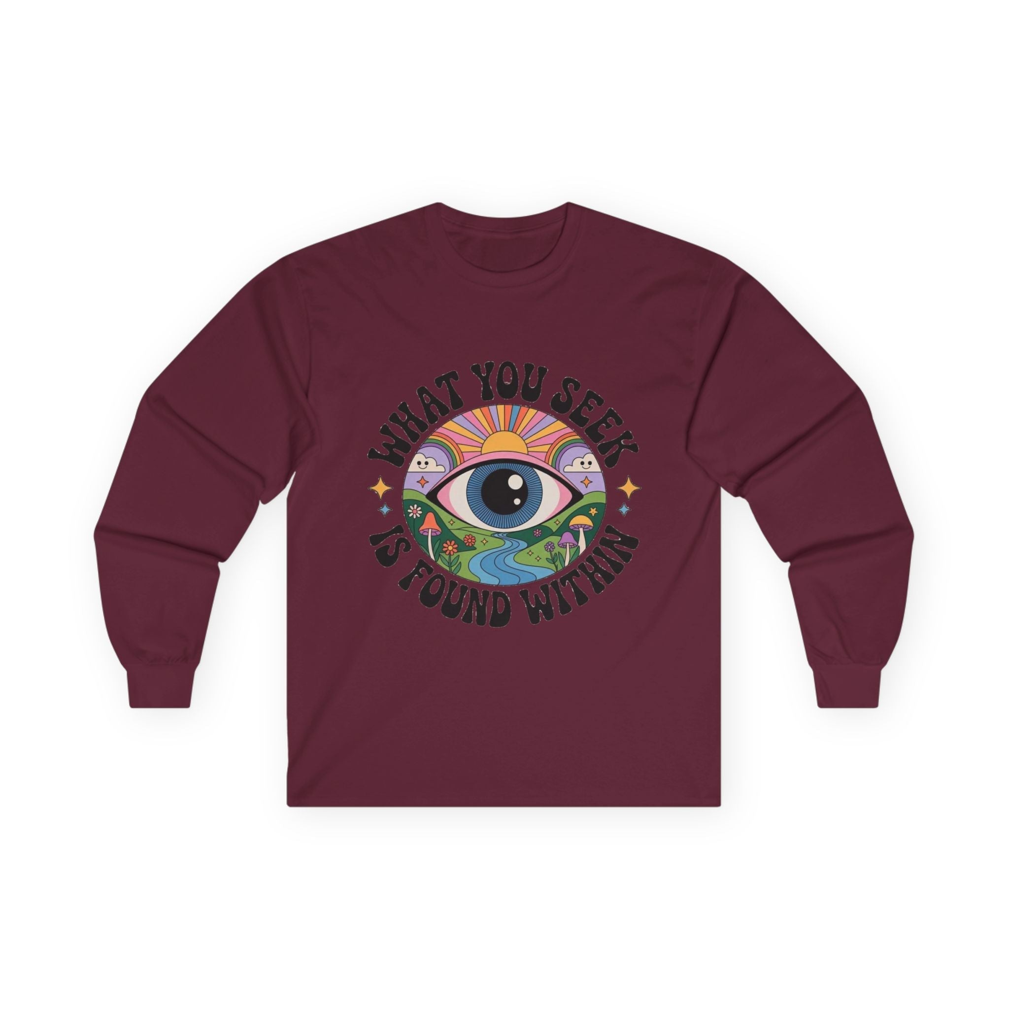 What You Seek Is Found Within – Long Sleeve Tee ⚡️ Printify