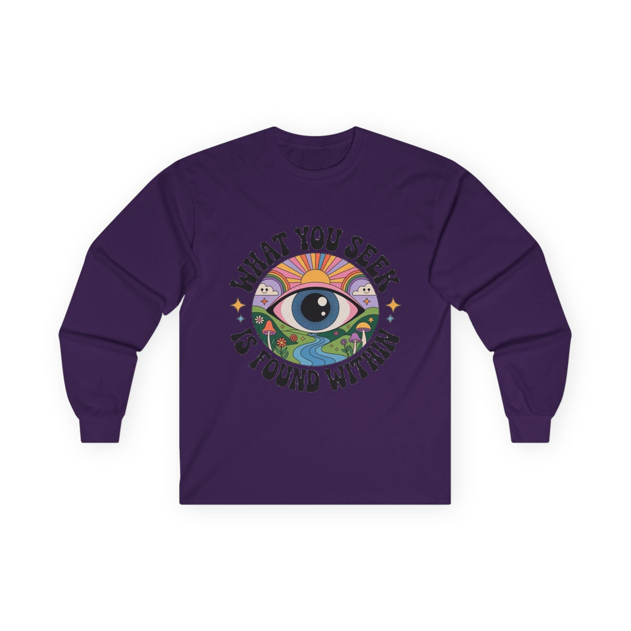 What You Seek Is Found Within – Long Sleeve Tee ⚡️ Printify