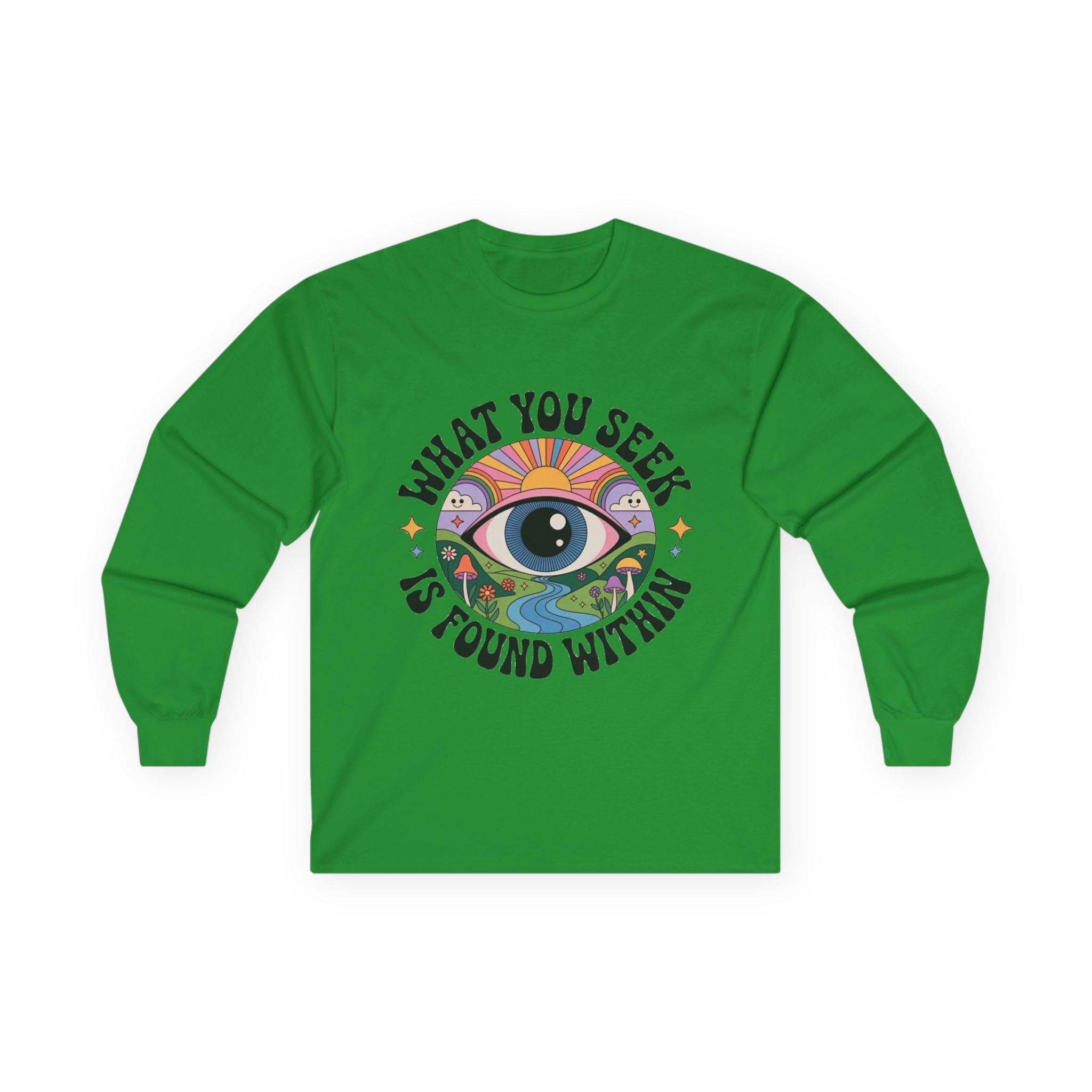 What You Seek Is Found Within – Long Sleeve Tee ⚡️ Printify